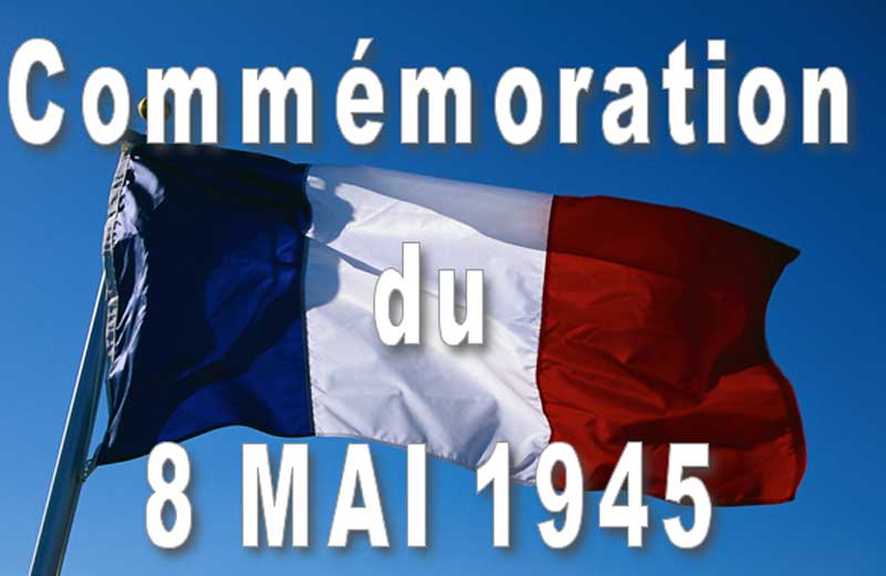 You are currently viewing Commémoration du 8 main 1945