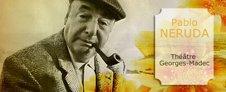 Lire la suite à propos de l’article Pablo Néruda